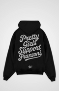 Pretty Girls Support Franzoni Oversized Hoodie