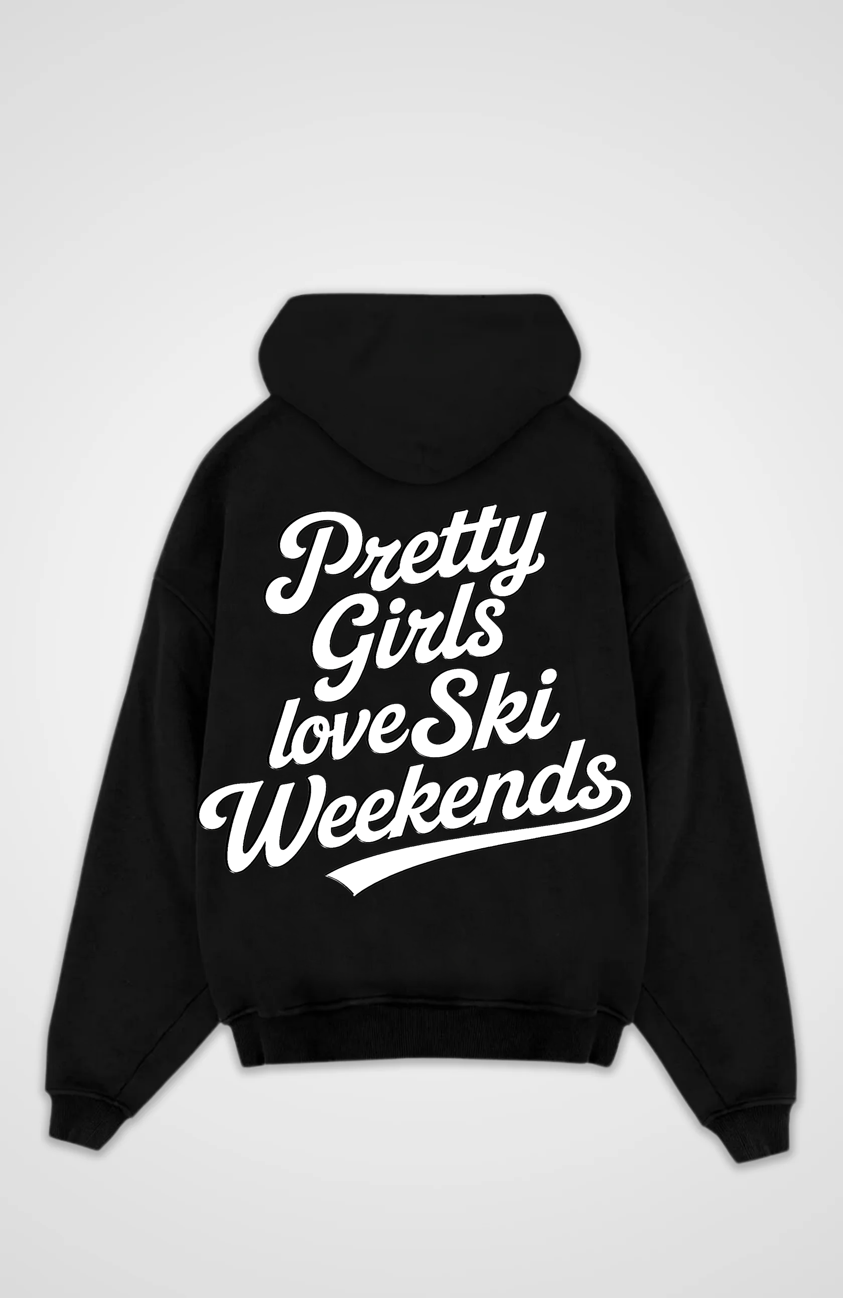 Pretty Girls love Ski Weekends Oversized Hoodie