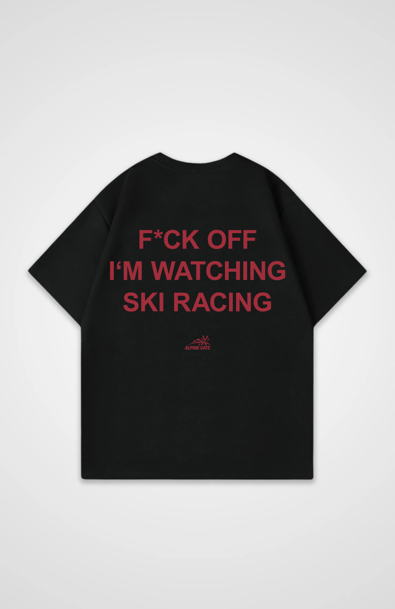 F*CK OFF I'M WATCHING SKI RACING Oversized Shirt